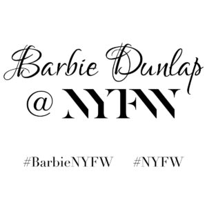 #BarbieNYFW #NYFW New York Fashion Week